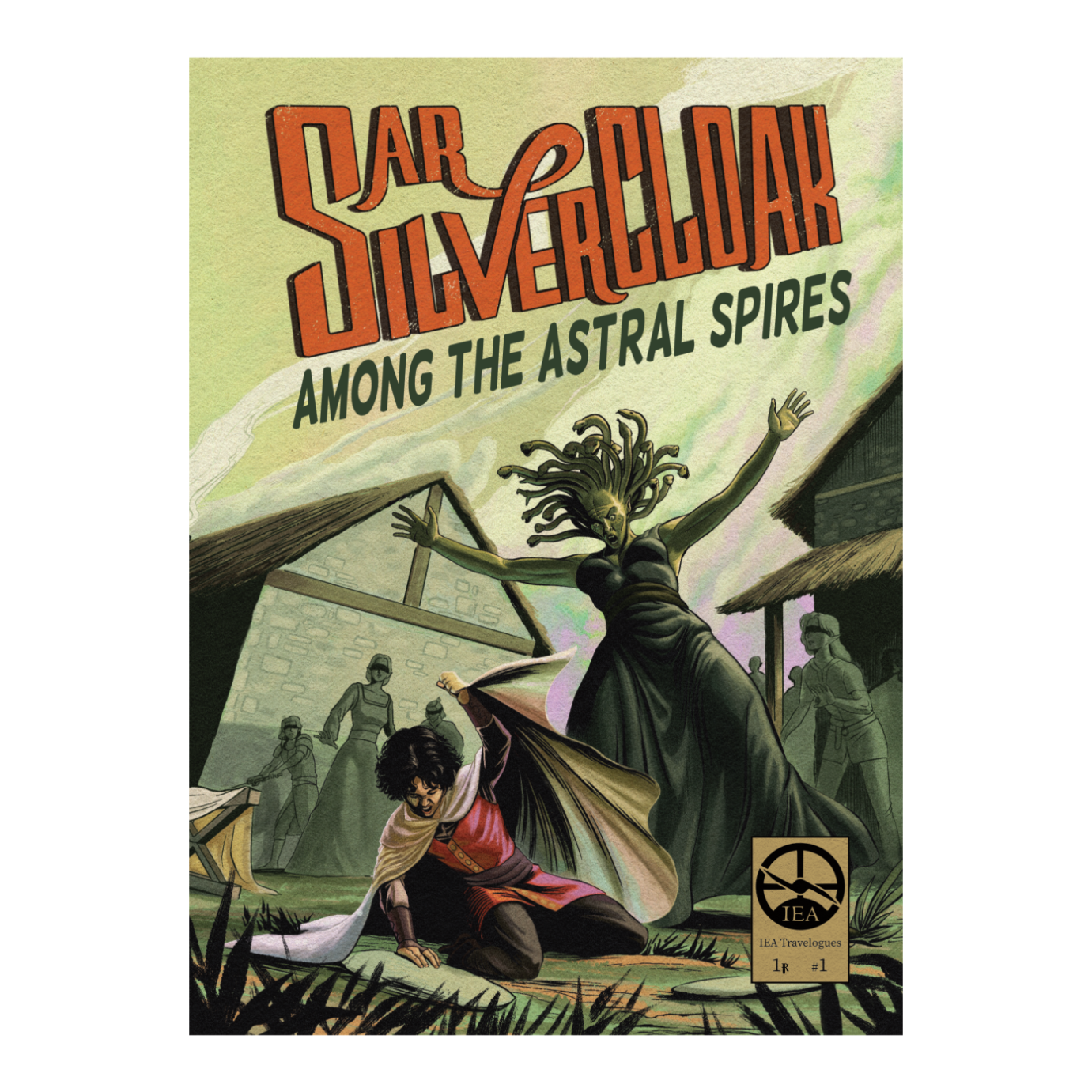 Sar Silvercloak Among the Astral Spires (IEA #2)