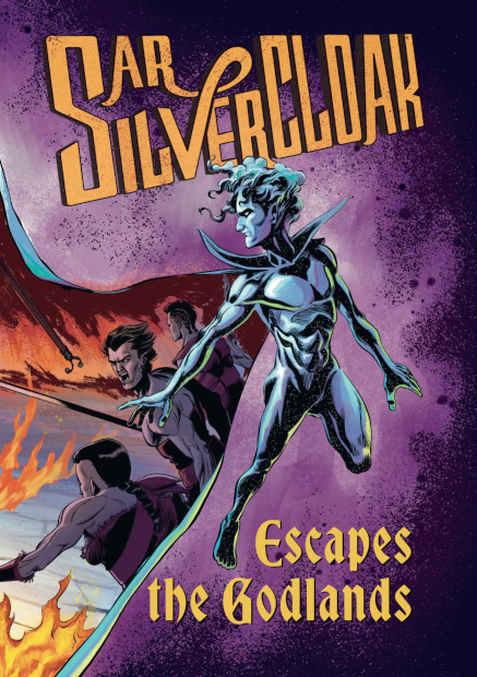 Sar Silvercloak Escapes the Godlands cover