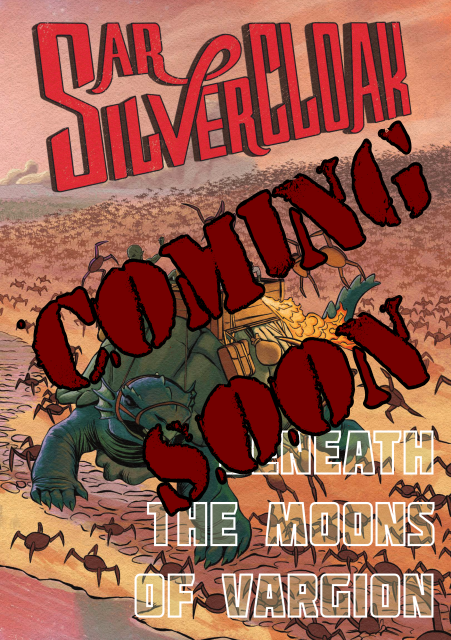 Coming Soon: Sar Silvercloak Beneath the Moons of Vargion